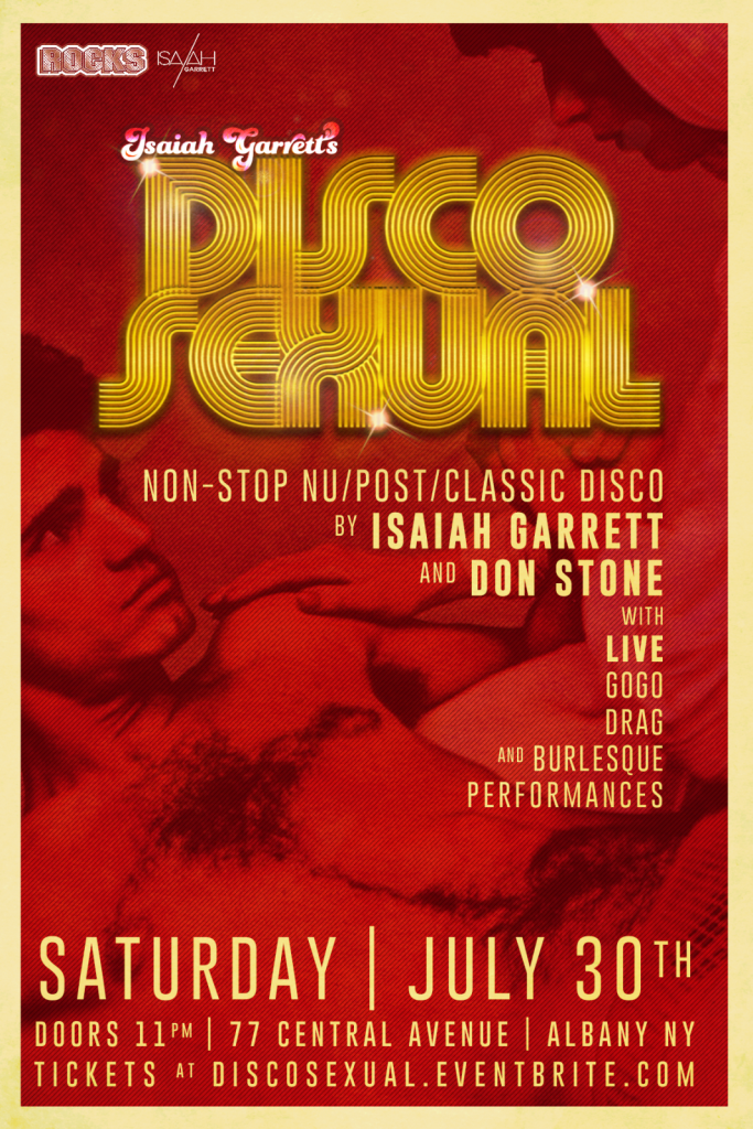Isaiah Garrett, Discosexual, Dance, Disco, Music EVent, NY, New York, Music Blog, Albany, Burlesque, Drag,