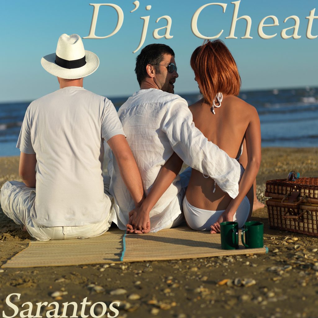 Sarantos, D'ja Cheat, Music Review, Music Blog, Music Magazine, Independent Music,