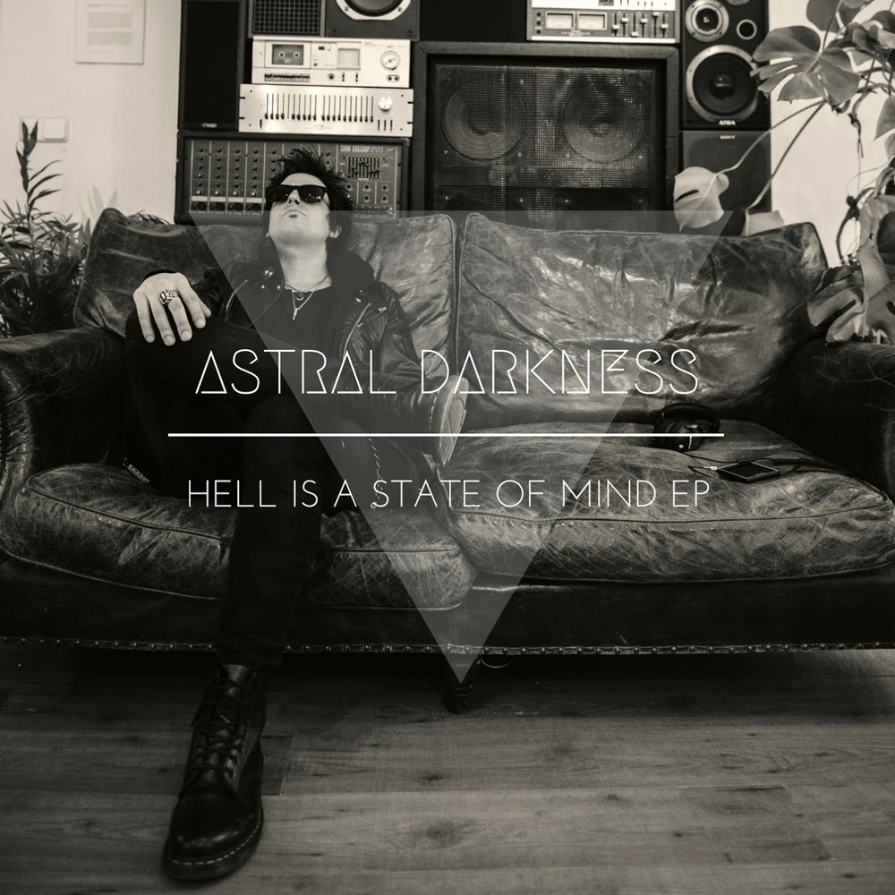 Astral Darkness, Hell is a State of Mind, EP Review, London Music Scene, Independent Music, Blog, Magazine,