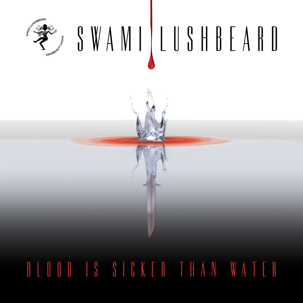 Swami Lushbeard, Blood Is Sicker Than Water, EP Review, Music Reviews, Independent Rock Music, Music Blog,