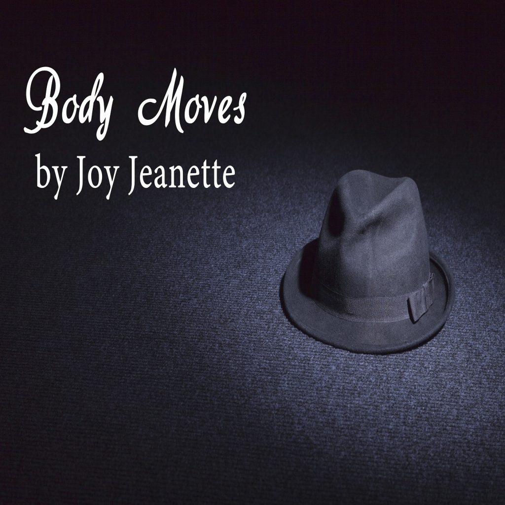 Joy Jeanette, Body Moves, Music Reviews, Independent Music, Music Promotion,