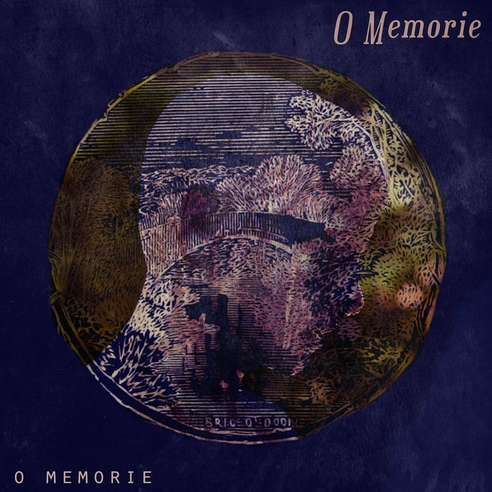 O Memorie, Album Review, London Music, Independent Music, Music Blog, Music Reviews, Music Promotion, Folk Music, Songwriter,