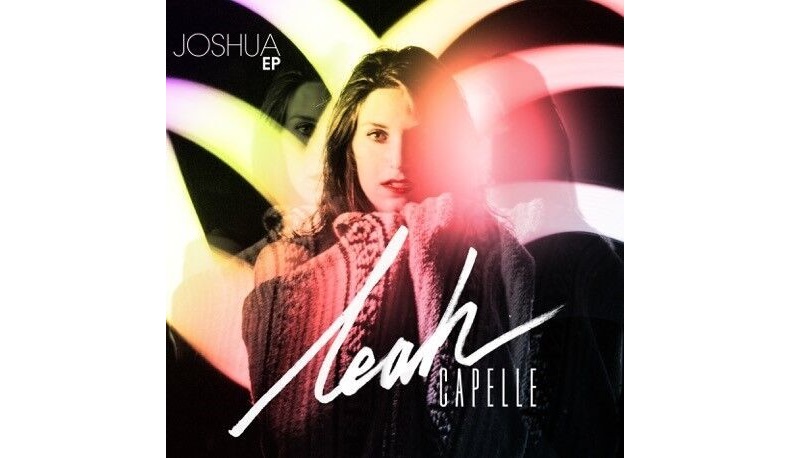 Leah Capelle, Joshua, Music Review, Independent Music, New Music Blog, Music Promotion, Unsigned Artists,