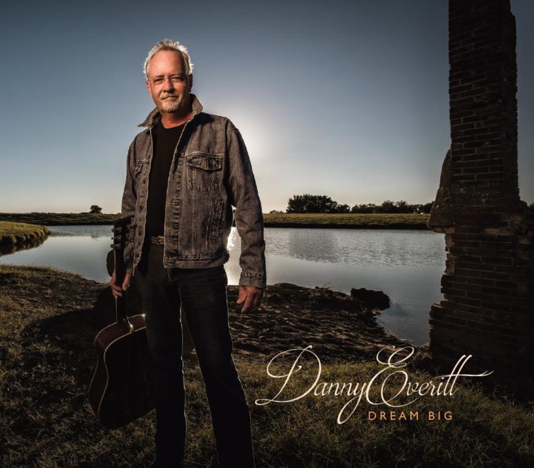 Danny Everitt, Album Review, Dream Big, Indie Artists, Independent Music Blog, Unsigned Artists, Music Promotion Services,