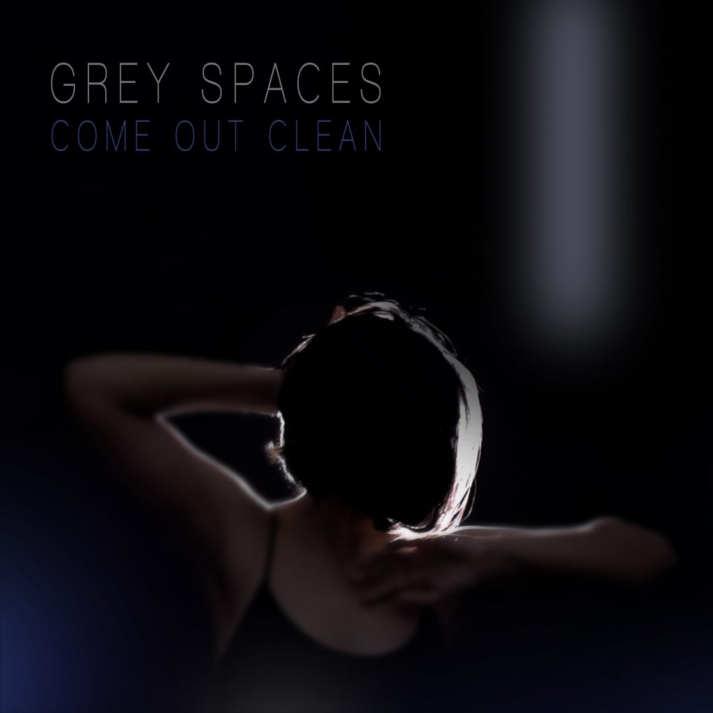 Grey Spaces, Come Out Clean, Music Reviews, Independent Music Blog, Unsigned Bands, Music Promotion, Submit Your Music, Indie Blog,