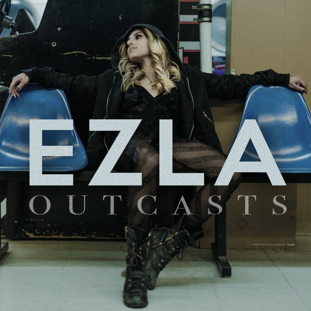 Ezla, Outcasts, Music Review, Magazine Feature, Indie Blog, Independent Music, Music Promotion, Unsigned Artists, Nashville Musicians,
