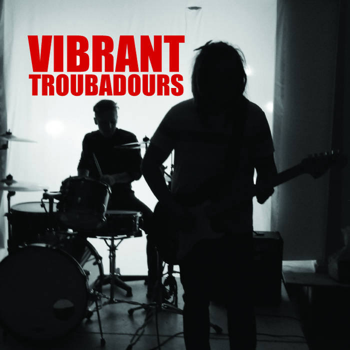 Vibrant Troubadours, Blues Rock, Album Review, Music Reviews, Music Blog, Underground Music Magazine, Unsigned Music Magazine,