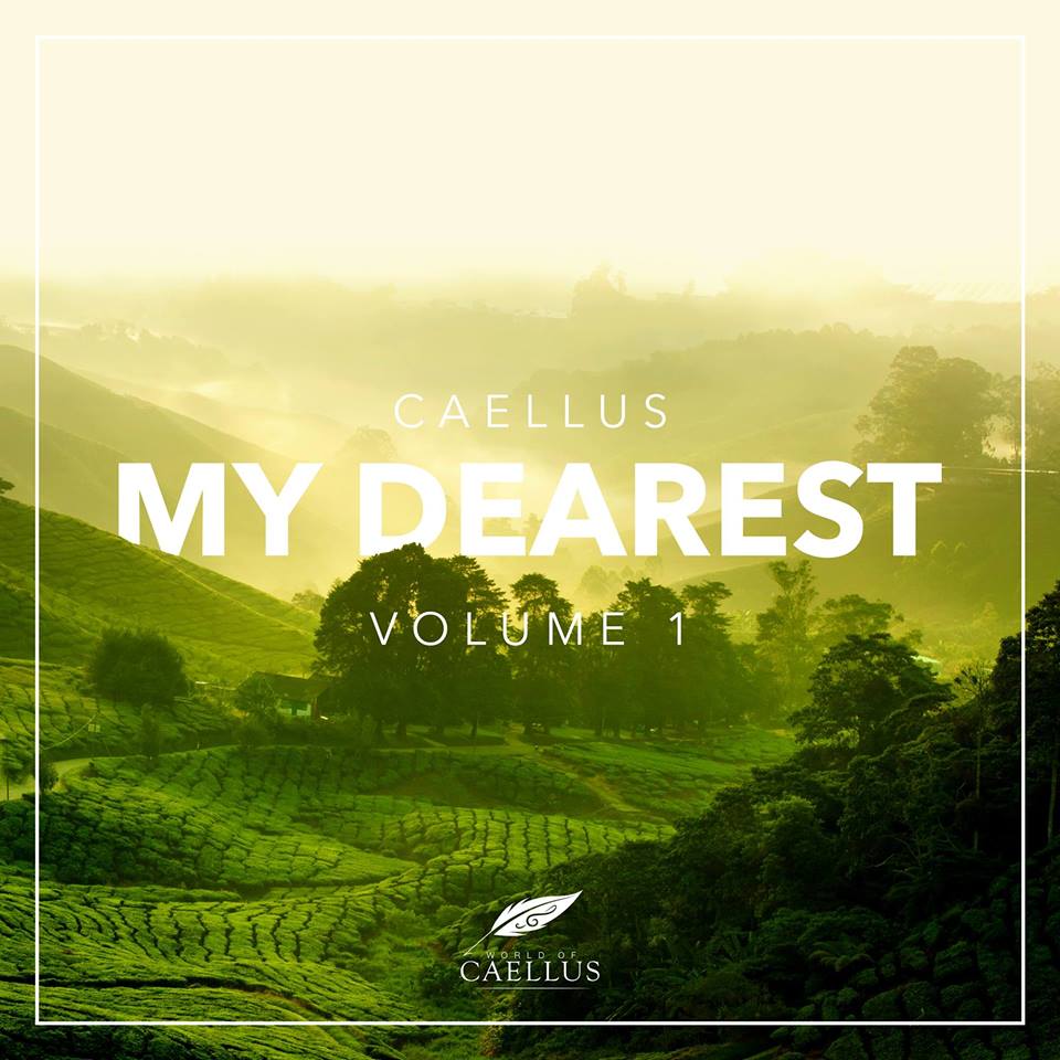 World Of Caellus, My Dearest, Volume 1, Music Reviews, Album Review, Trance Album, Trance Family, Psy-Trance, Independent Music, New Music Blog,