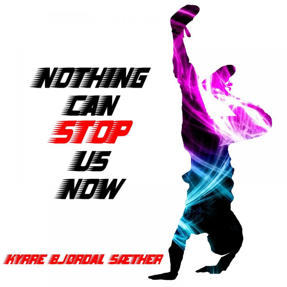 Kyrre Bjørdal Sæther, Nothing Can Stop Us Now, Norwegian Music, Songwriter, Indie Artist, Unsigned Bands, Independent Music, New Music Blog, Alternative Music Press, Music Reviews,