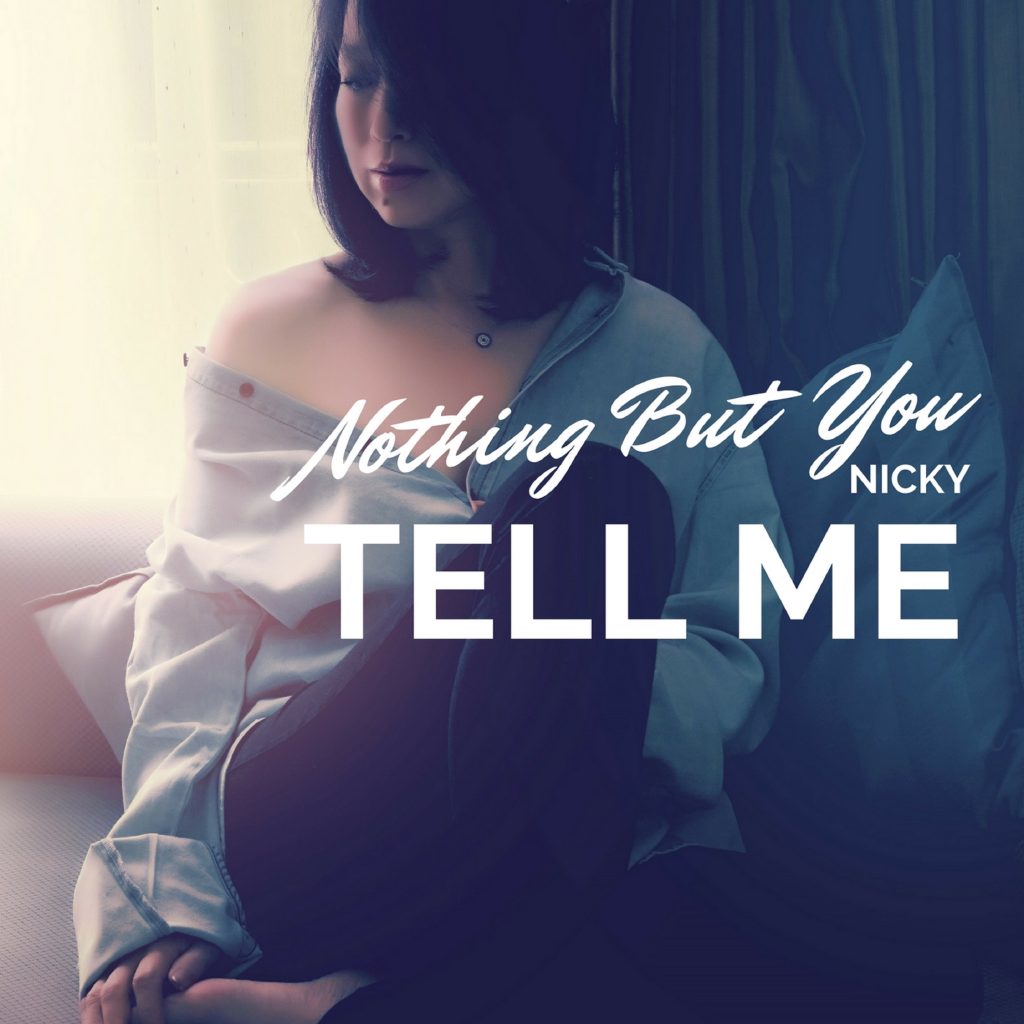 Nothing But You Nicky, Tell Me, Single Review, Review, Music Review, Single Review, Indie Blog, Independent Music Blog, Unsigned, Music Promotion, Music Submissions,