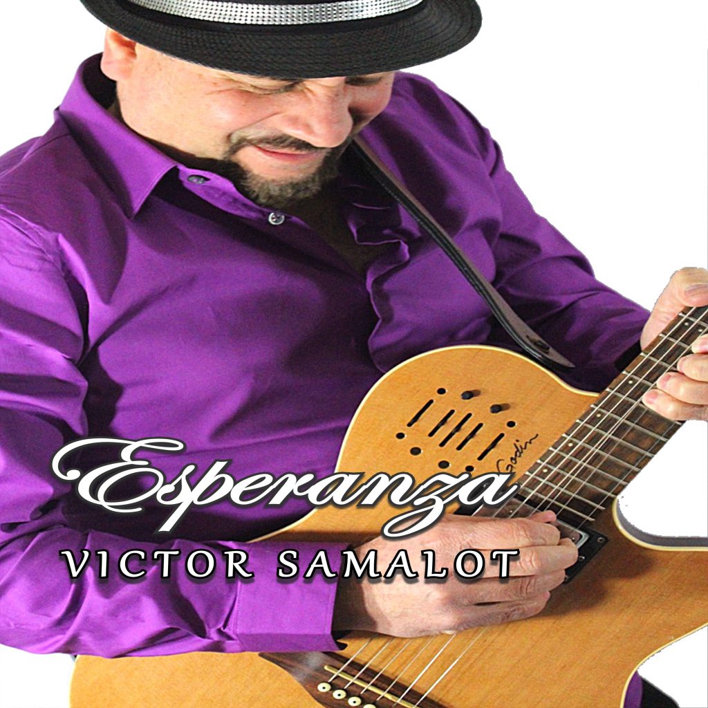 Victor Samalot, Esperanza, Music Review, Indie Blog, Independent Music, Unsigned Artists, Guitarists, Instrumental Music, Music Promotion, Musicians, Composer,