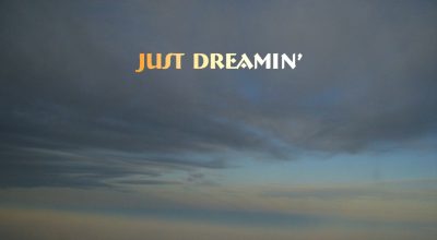 Donald Wiles, Just Dreamin', Music Review, Interview, Music Blog, Unsigned Artists, Songwriters, Indie Blog, Independent Music, Music Promotion, Submit Music,