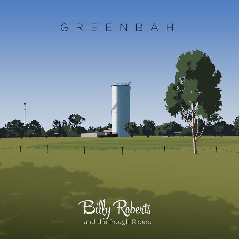 Billy Roberts and the Rough Riders, Greenbah, Album Review, Indie Blog, Music Blog, Musicians, Independent Music, Unsigned Bands, Music Promotion,