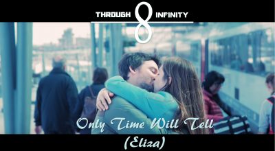 Through Infinity, Only Time Will Tell (Eliza), Review, Official Video, Music Review, Music Video, Indie Blog, Music Promotion, Music Promotion, Independent Music Forum, Support, Alternative Music Press, Indie Rock, UK Music Scene, Unsigned Bands, Blog Features, Interview, Exclusive, Folk Rock Blog, Indie Rock, EDM, How To Write Songs, Independent Music Blog, New Rock Blog, Get Your Music Reviewed,