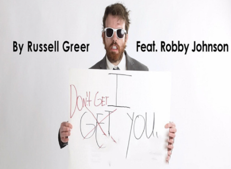 Russell Greer I Don't Get You (Feat. Robby Johnson) Stereo Stickman