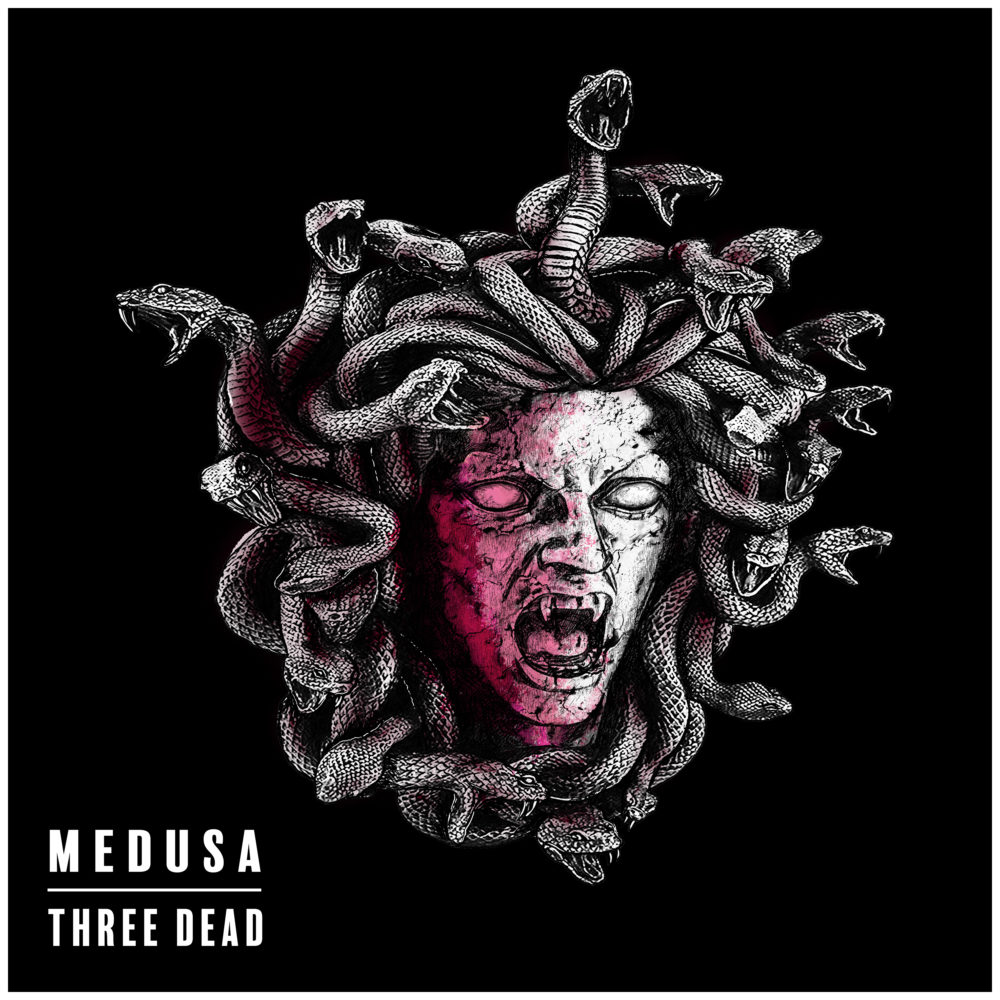 Three Dead - Medusa - Stereo Stickman