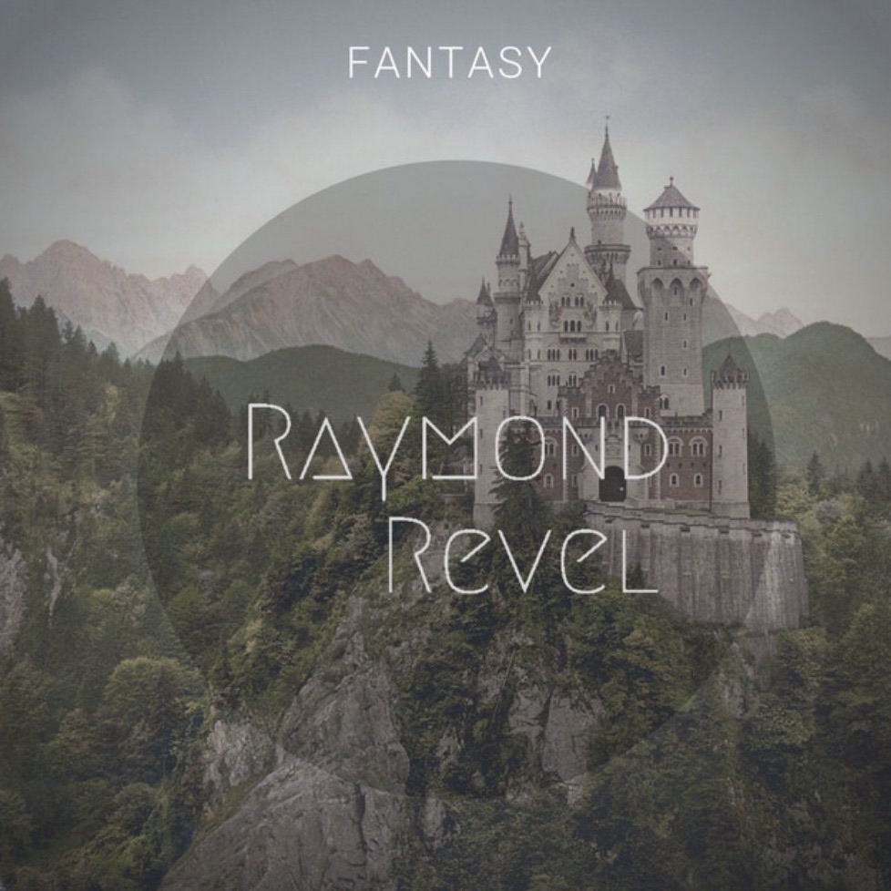 Raymond Revel - Fantasy - Stereo Stickman