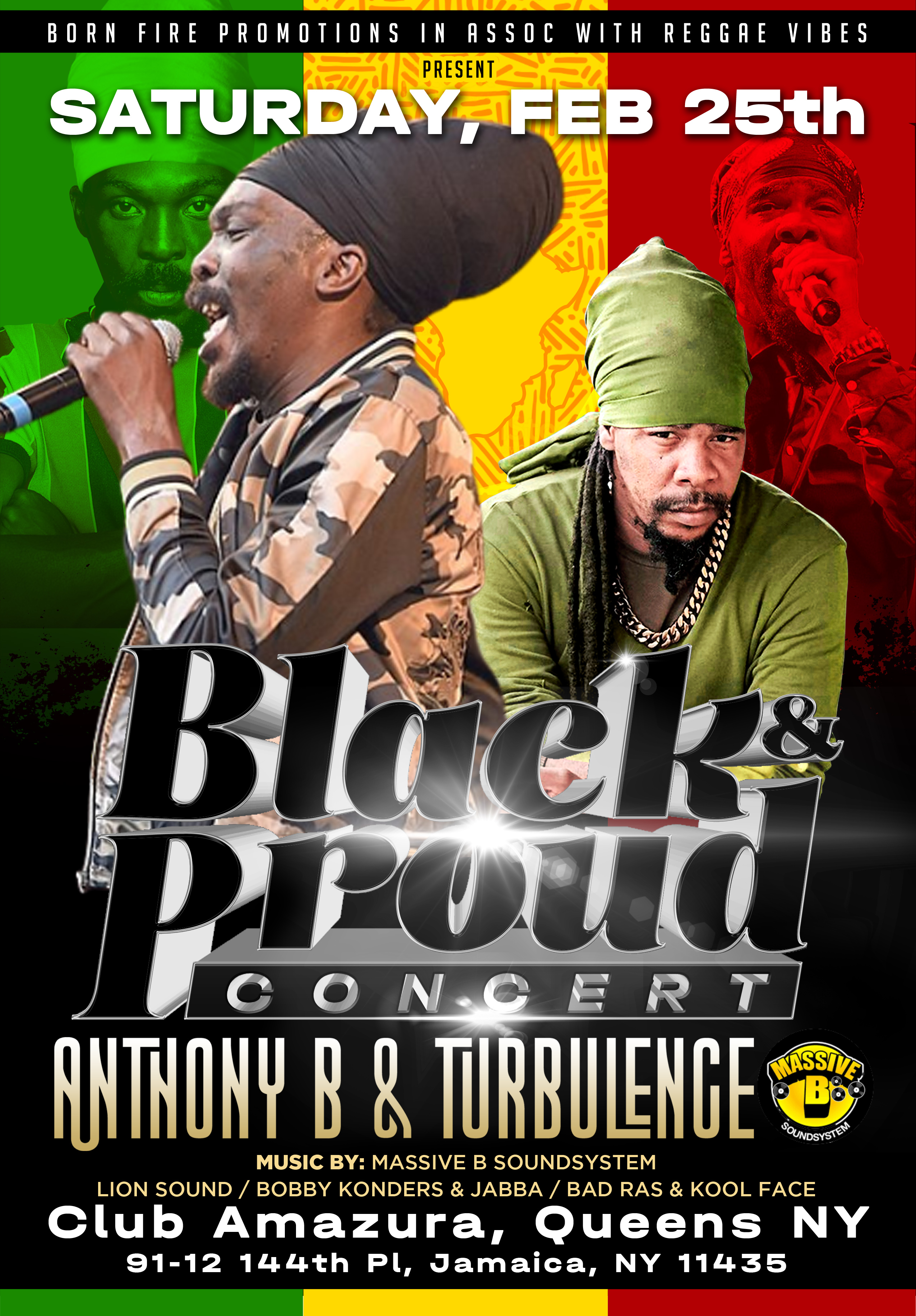 Anthony B's Black and Proud - Live at Club Amazura, New York