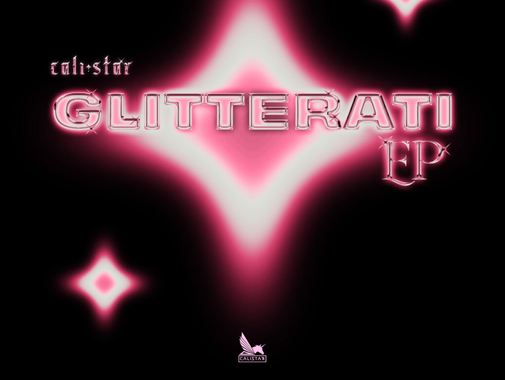 CaliStar Glitterati EP Stereo Stickman