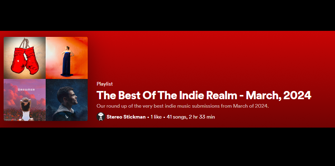 The Best of The Indie Realm - March's Indie Playlist (#OneHourWonder ...